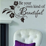 FOAL Be Your Own kind of Beautiful Decals Flower Vine Wall Sticker