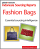 Fashion Bags Indonesia Sourcing Report