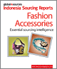 Fashion Accessories Indonesia Sourcing Report
