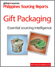 Gift Packaging Philippines Sourcing Report