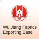 Wujiang Fabrics Exporting Base