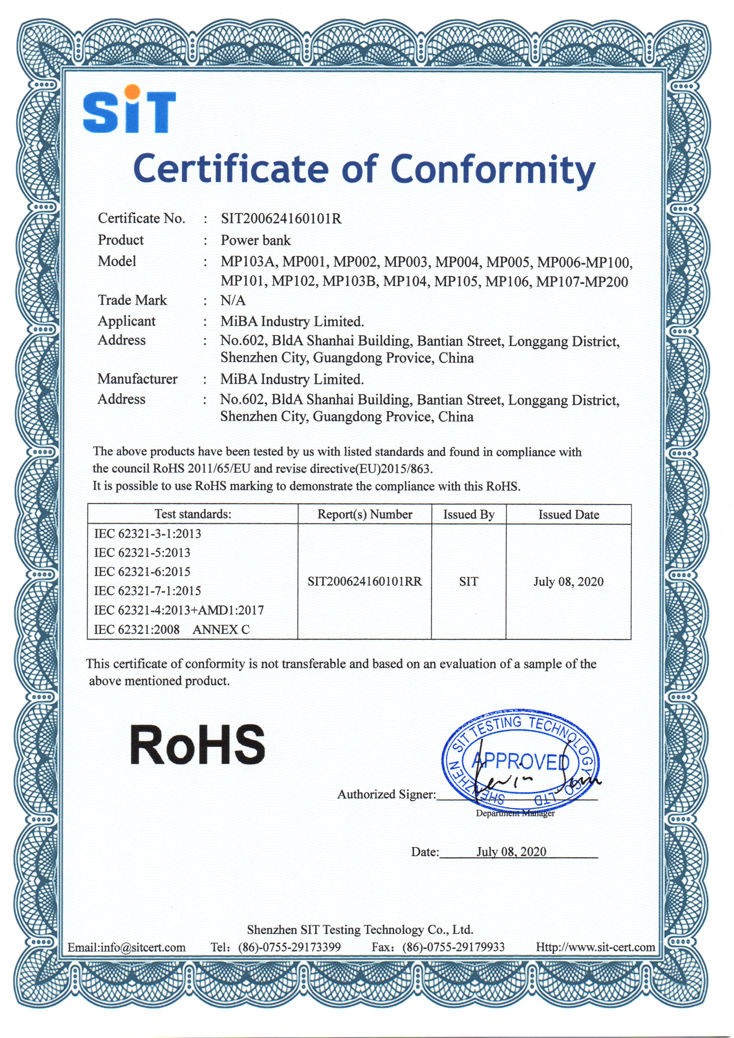 SHENZHEN MIBA INDUSTRIAL CO. LTDcertification