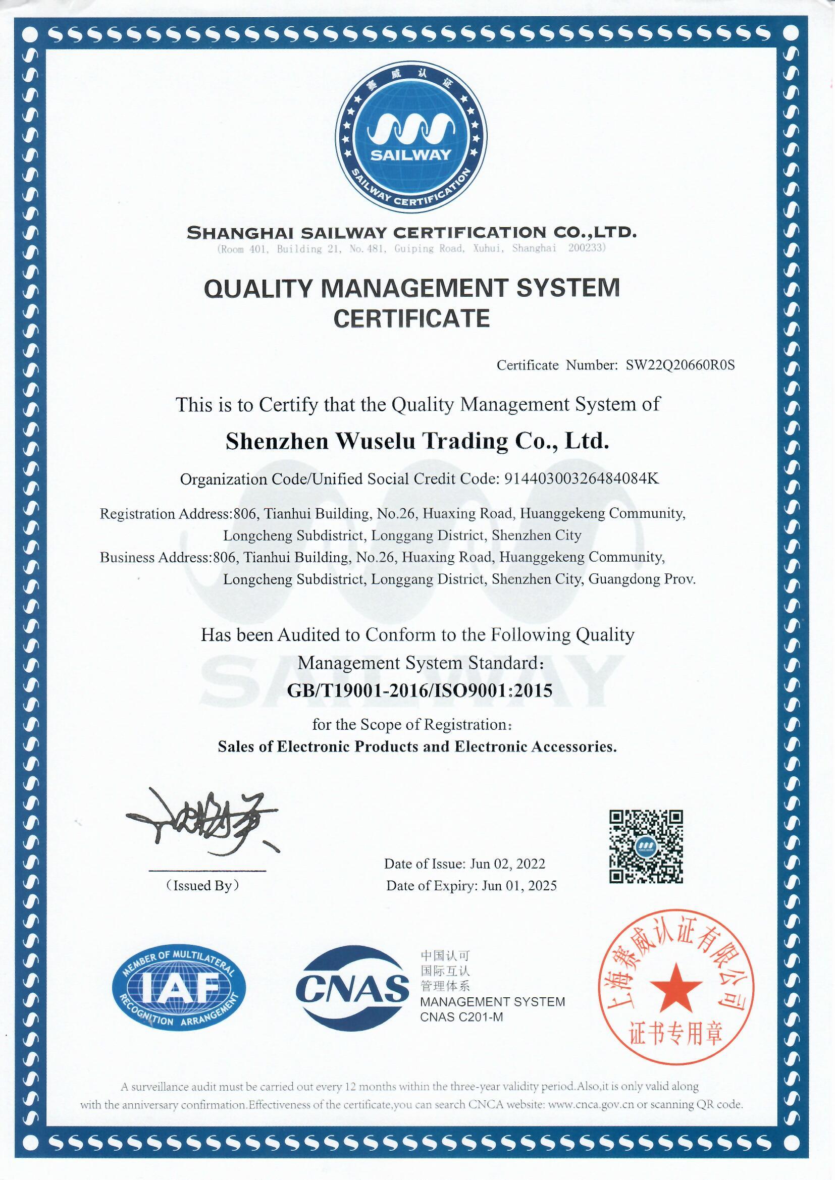 Shenzhen Wuselu Trading Co., Ltd.certification