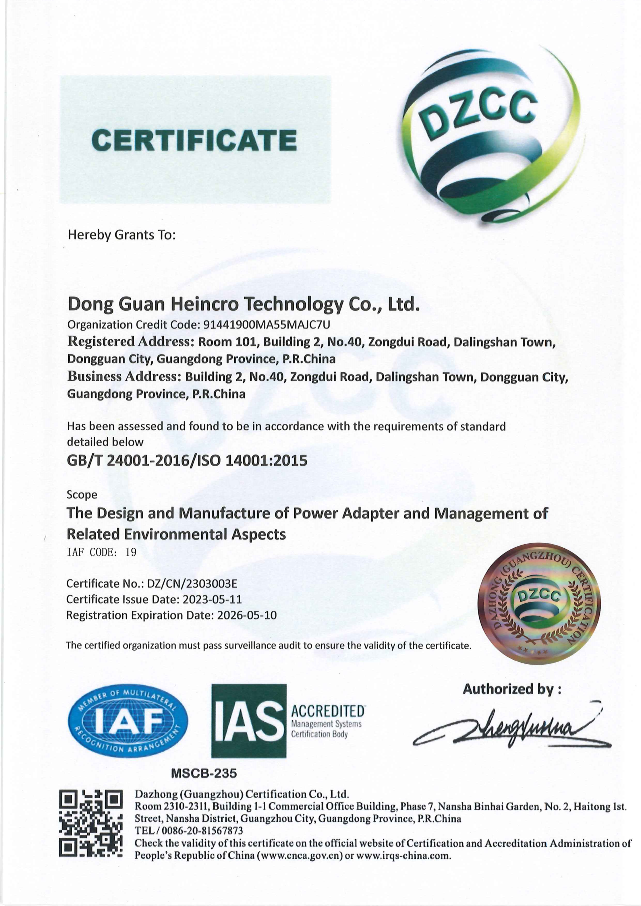 Dong Guan Heincro Technology Co., Ltdcertification