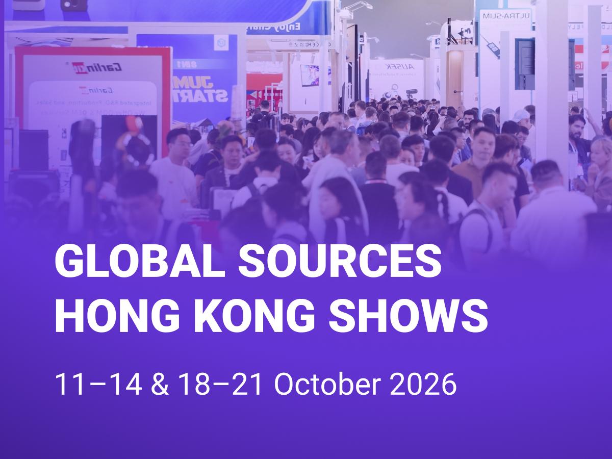 Global Sources Hong Kong Shows